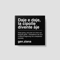 Calamita Daje e daje la cipolle divende àje